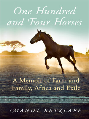 cover image of One Hundred and Four Horses